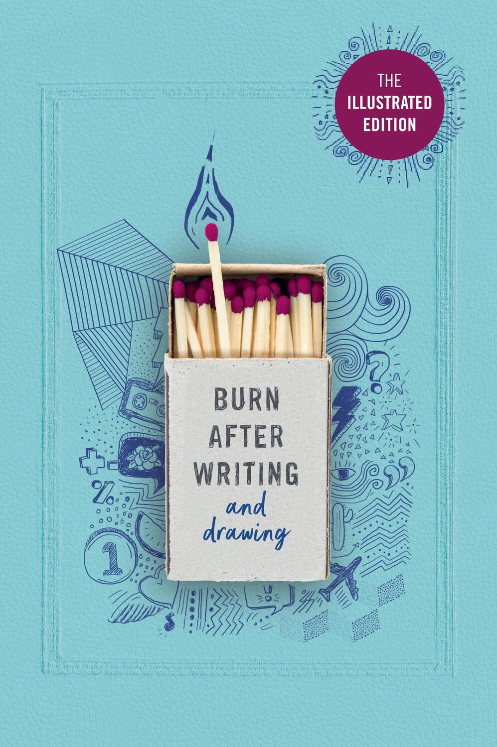 Cover: 9781529148404 | Burn After Writing (Illustrated) | Rhiannon Shove | Taschenbuch | 2021