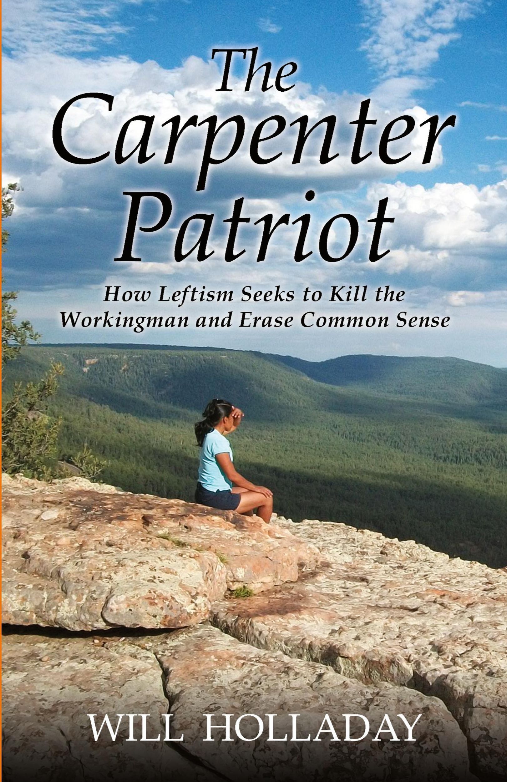 Cover: 9780945186083 | The Carpenter Patriot | Will Holladay | Taschenbuch | Englisch | 2018