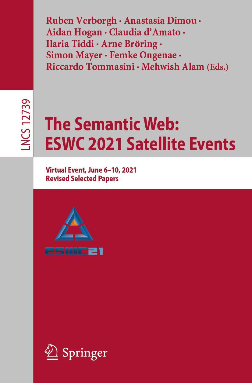 Cover: 9783030804176 | The Semantic Web: ESWC 2021 Satellite Events | Ruben Verborgh (u. a.)