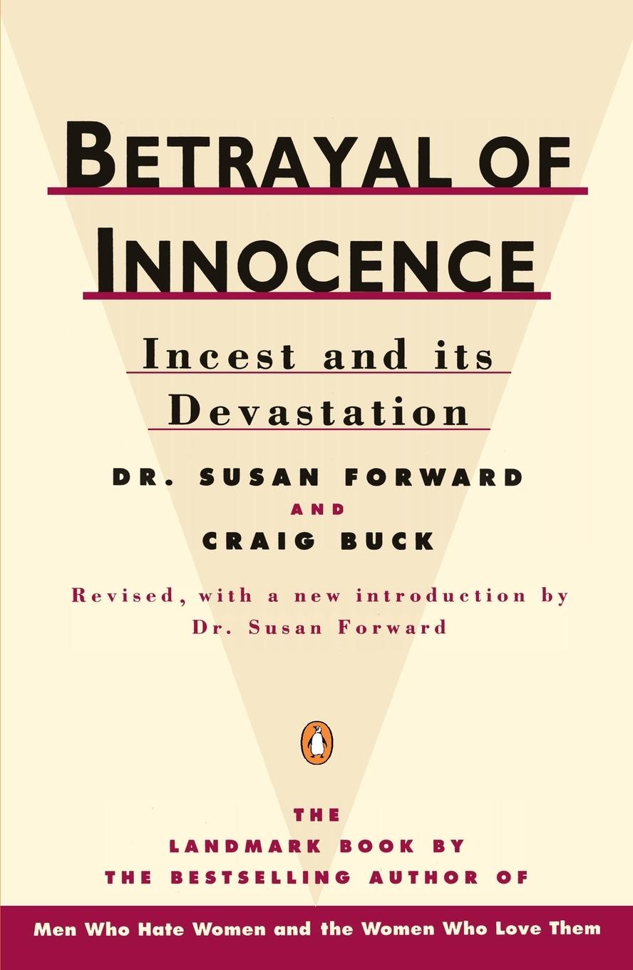 Cover: 9780140110029 | Betrayal of Innocence | Incest and Its Devastation; Revised Edition