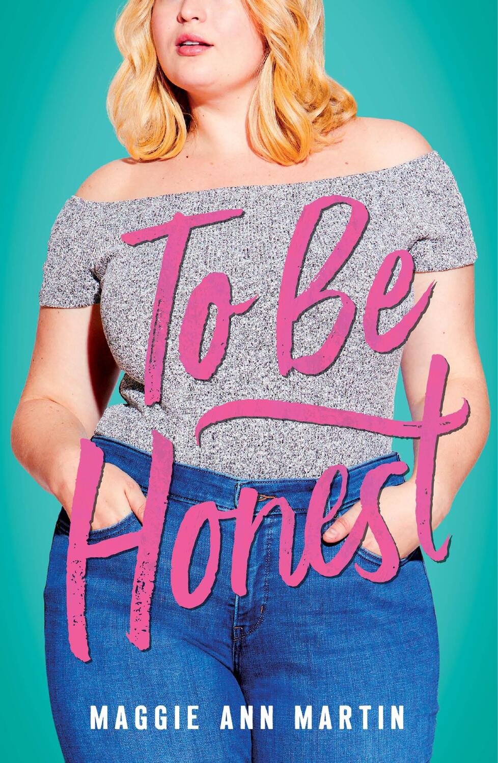 Cover: 9781250183156 | To Be Honest | Maggie Ann Martin | Buch | Gebunden | Englisch | 2018