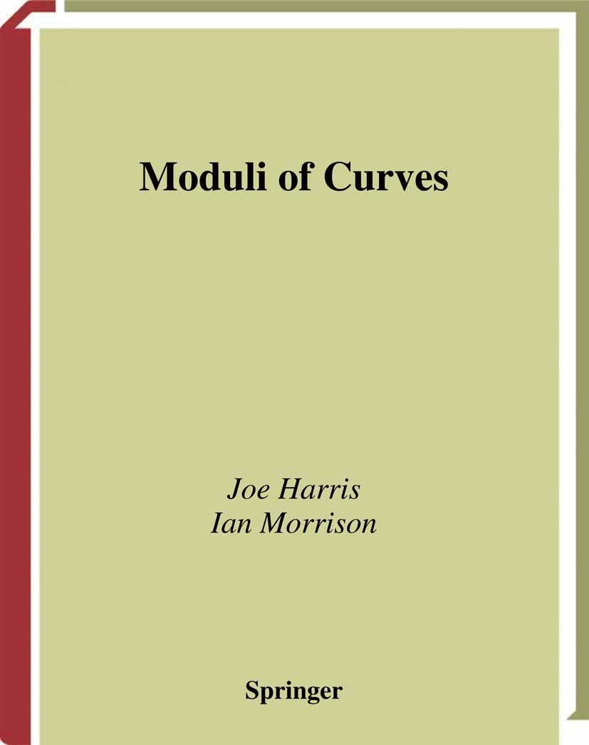 Cover: 9780387984292 | Moduli of Curves | Ian Morrison (u. a.) | Taschenbuch | Englisch