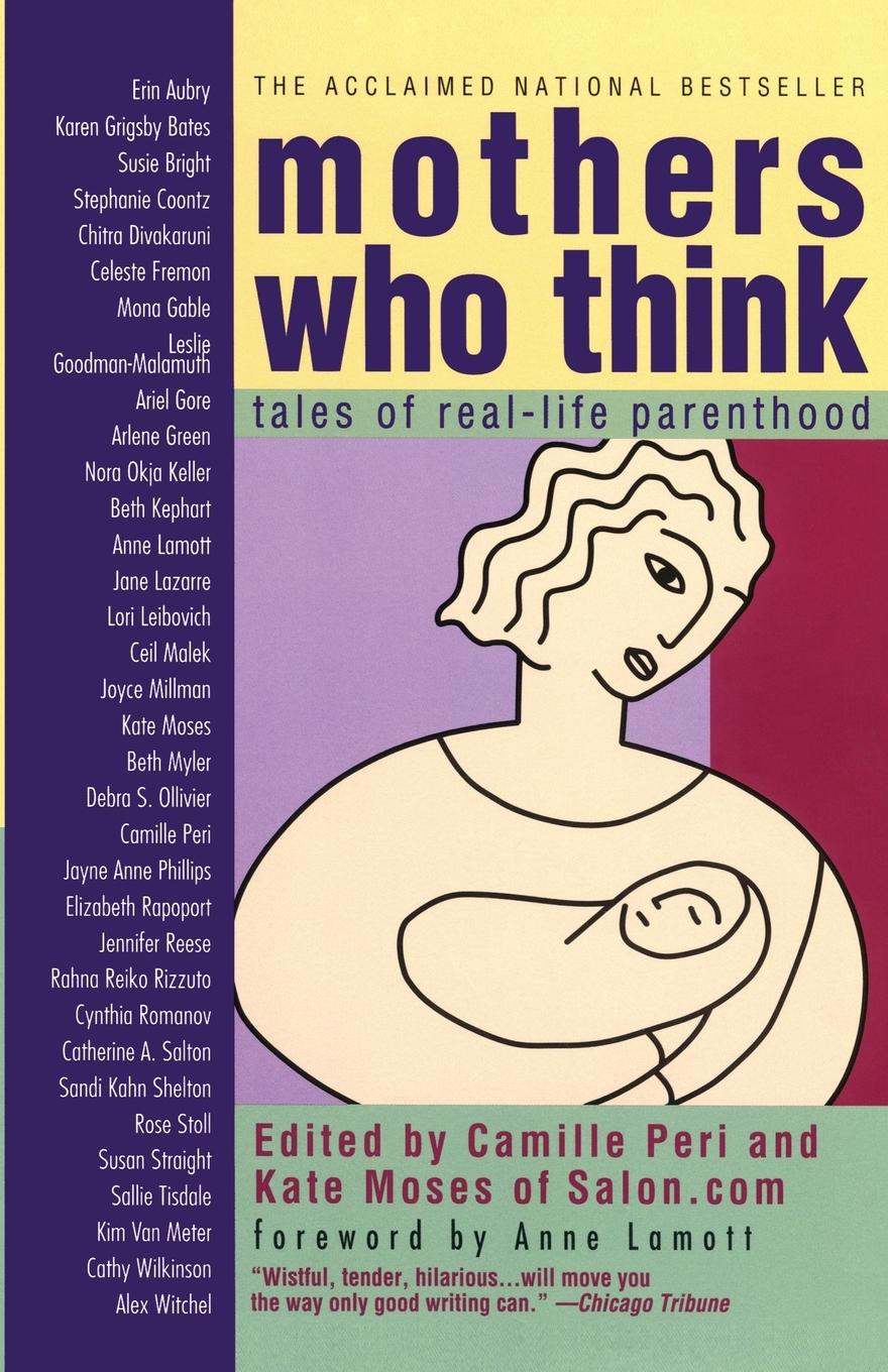 Cover: 9780671774684 | Mothers Who Think | Tales of Reallife Parenthood | Daphne Marneffe