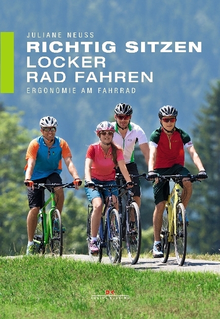 Cover: 9783667111074 | Richtig sitzen - locker Rad fahren | Ergonomie am Fahrrad | Neuß