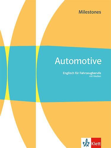 Cover: 9783128080512 | Automotive Milestones. Englisch für Fahrzeugberufe | Bundle | Deutsch