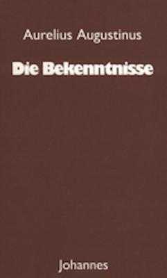 Cover: 9783894110406 | Die Bekenntnisse | Aurelius Augustinus | Taschenbuch | 388 S. | 2016