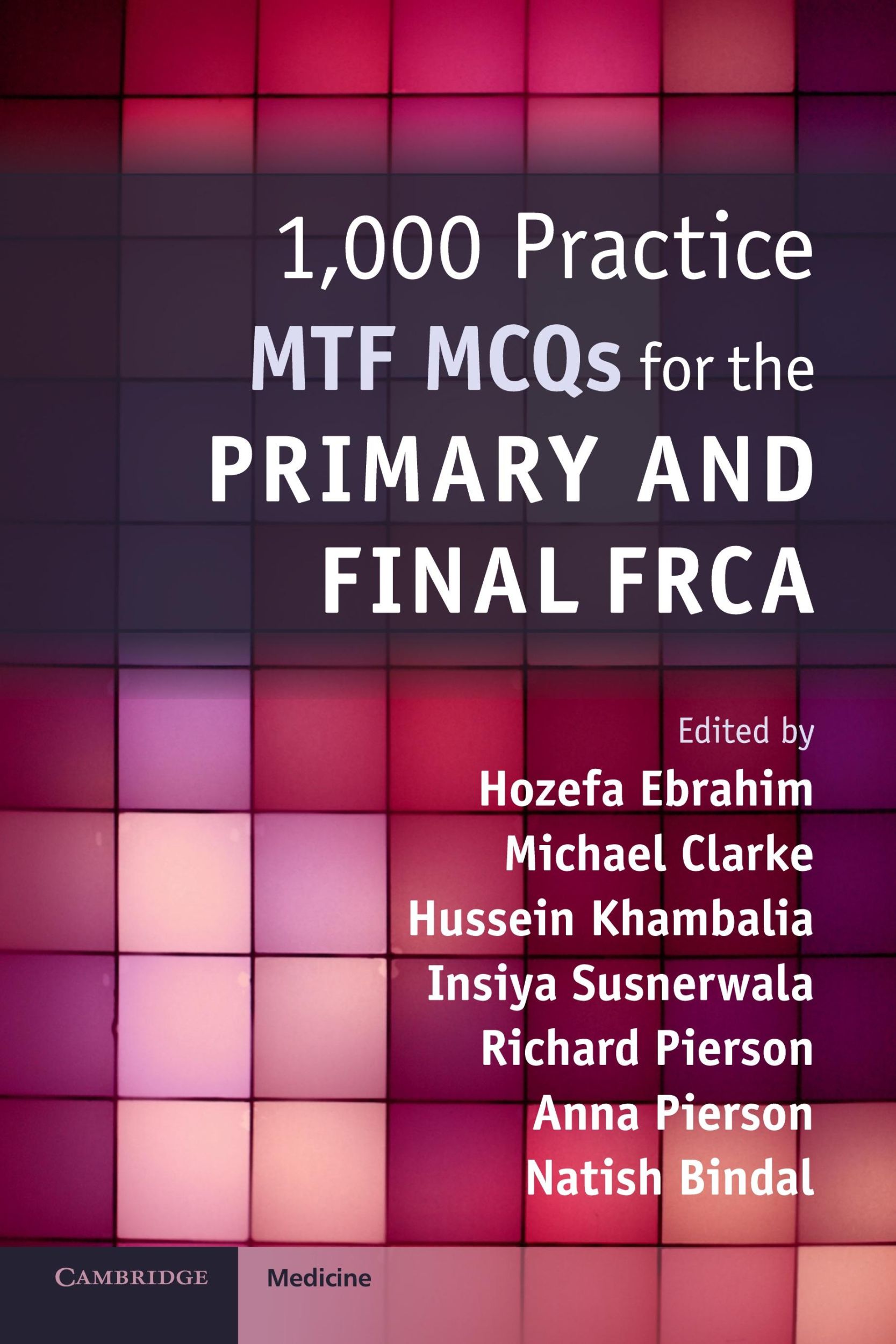 Cover: 9781108465830 | 1,000 Practice MTF MCQs for the Primary and Final FRCA | Taschenbuch