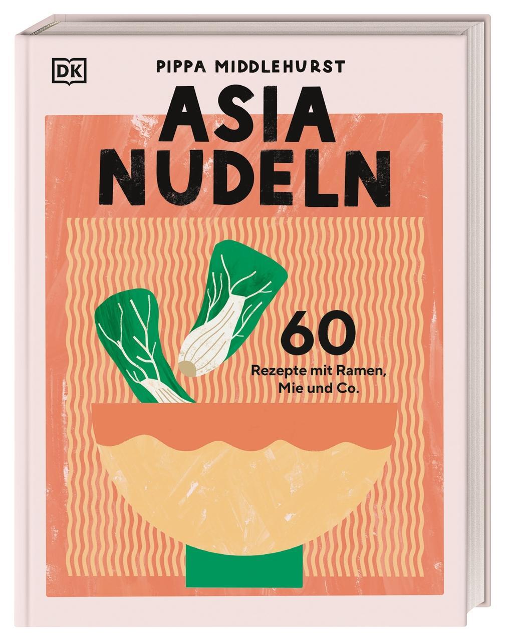 Cover: 9783831049318 | Asia Nudeln | Pippa Middlehurst | Buch | 176 S. | Deutsch | 2024