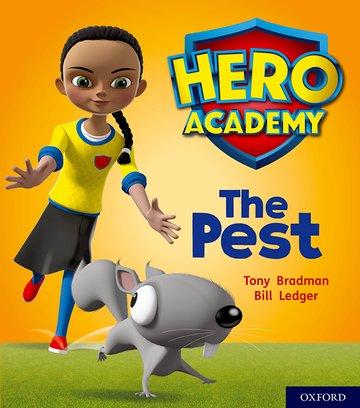 Cover: 9780198416135 | Hero Academy: Oxford Level 4, Light Blue Book Band: The Pest | Bradman