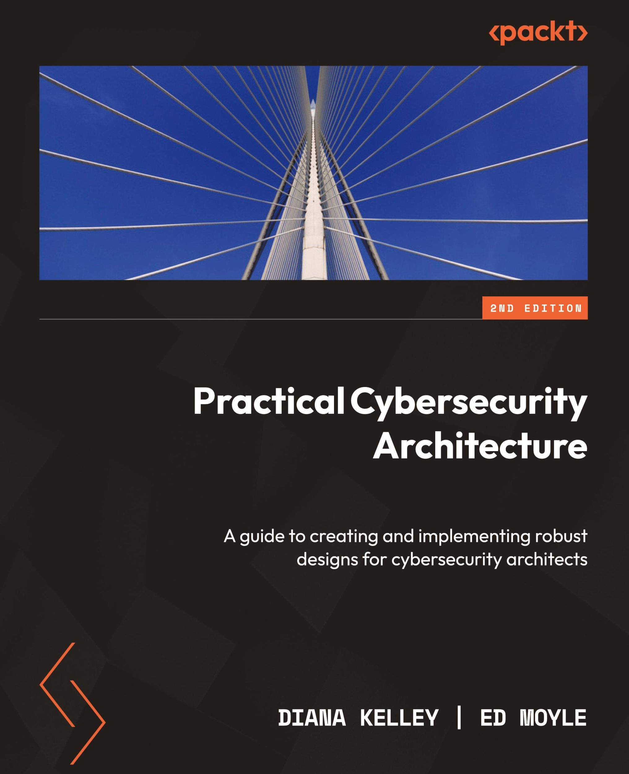 Cover: 9781837637164 | Practical Cybersecurity Architecture - Second Edition | Kelley (u. a.)