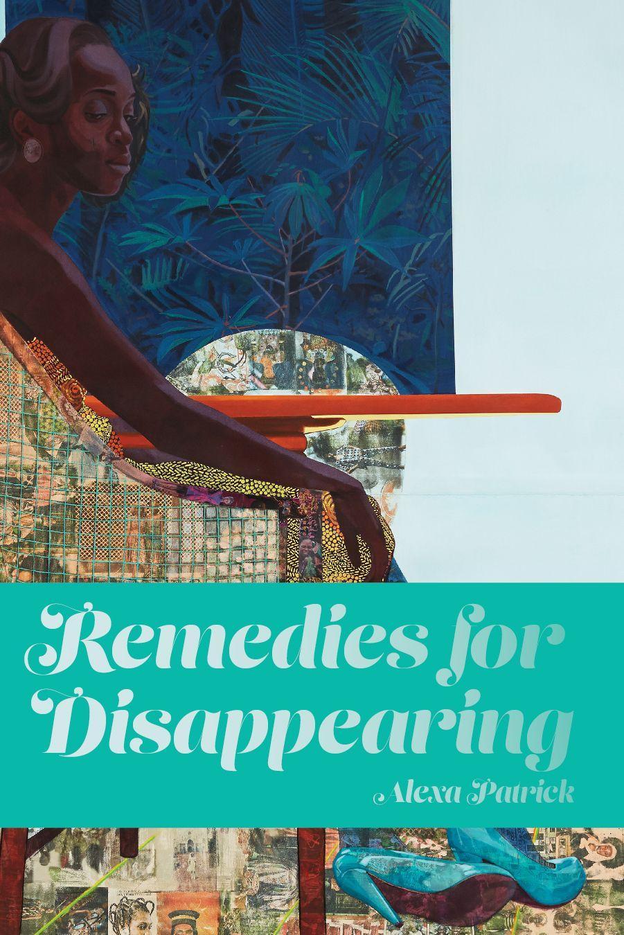 Cover: 9781642599138 | Remedies for Disappearing | Alexa Patrick | Taschenbuch | Englisch