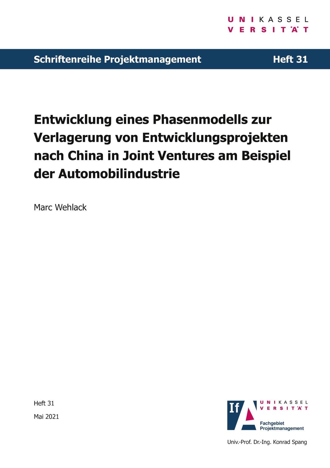 Cover: 9783737609562 | Entwicklung eines Phasenmodells zur Verlagerung von...