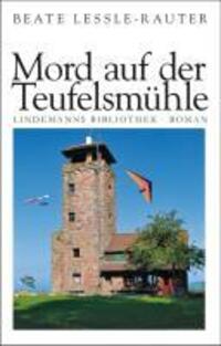 Cover: 9783881906012 | Mord auf der Teufelsmühle | Roman - Lindemanns Bibliothek 111 | Buch