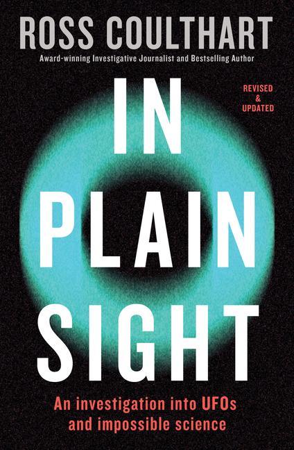 Cover: 9781460764183 | In Plain Sight | An investigation into UFOs and impossible science