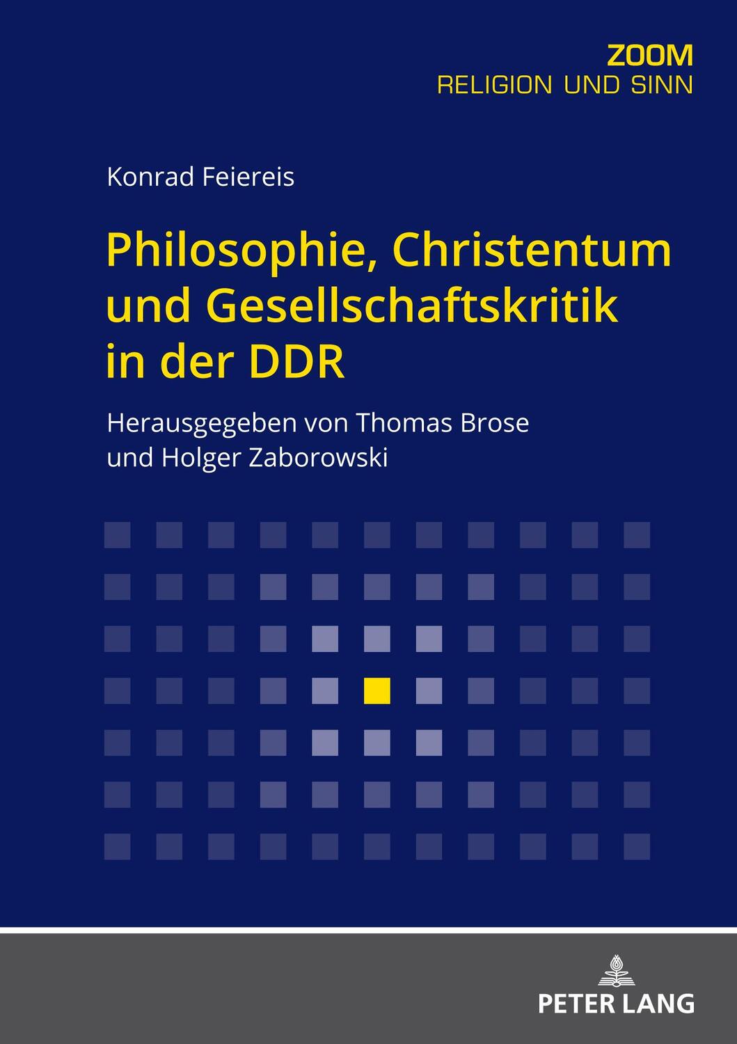 Cover: 9783631881903 | Philosophie, Christentum und Gesellschaftskritik in der DDR | Feiereis