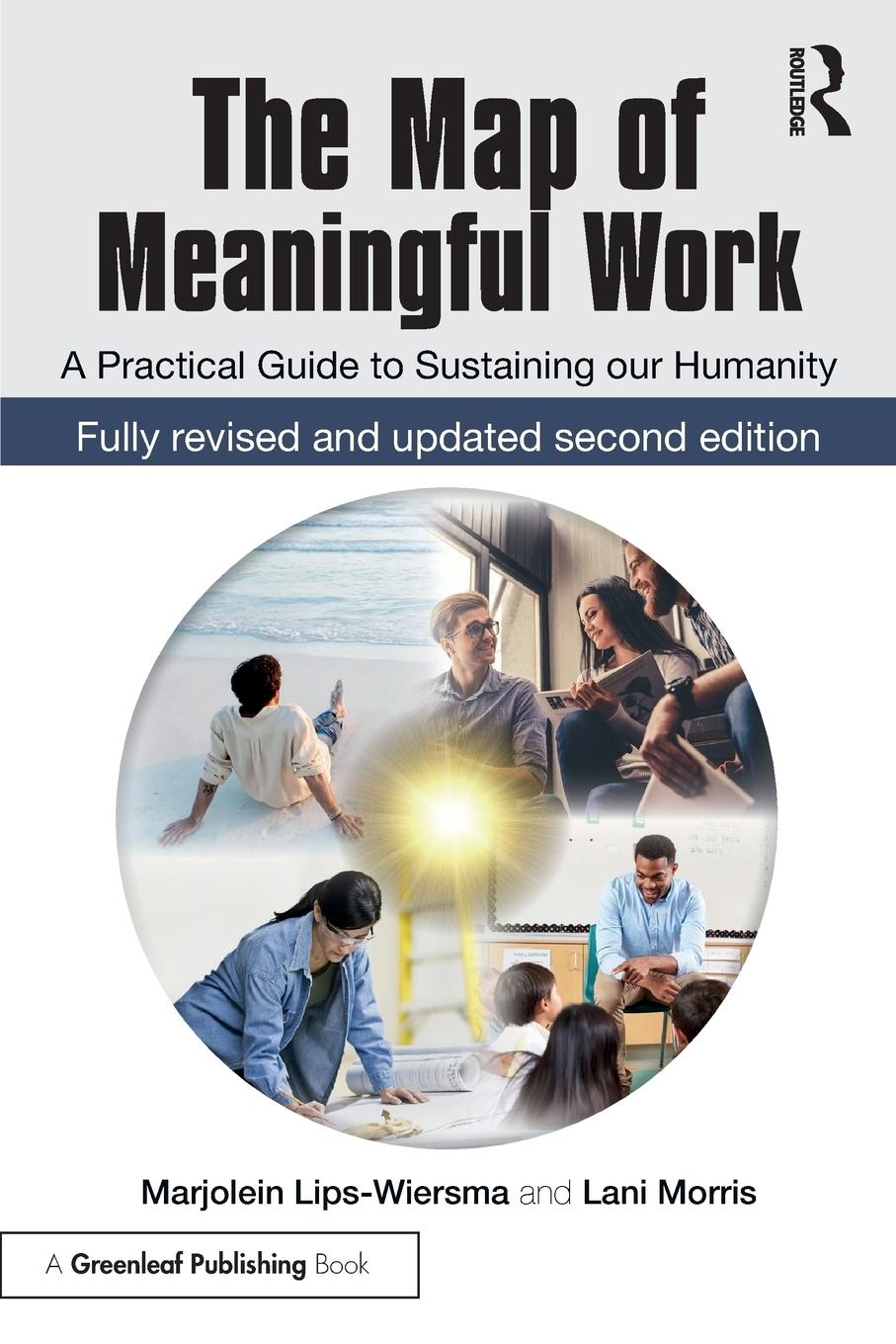 Cover: 9781783533060 | The Map of Meaningful Work (2e) | Marjolein Lips-Wiersma (u. a.)