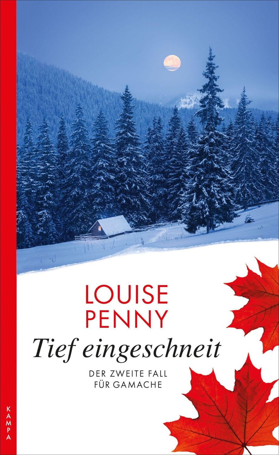 Cover: 9783311120087 | Tief eingeschneit | Der zweite Fall für Gamache | Louise Penny | Buch