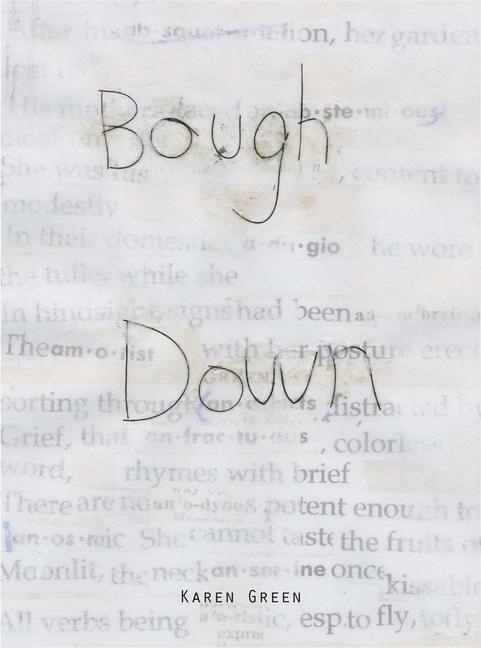 Cover: 9781938221019 | Bough Down | Karen Green | Buch | Gebunden | Englisch | 2013