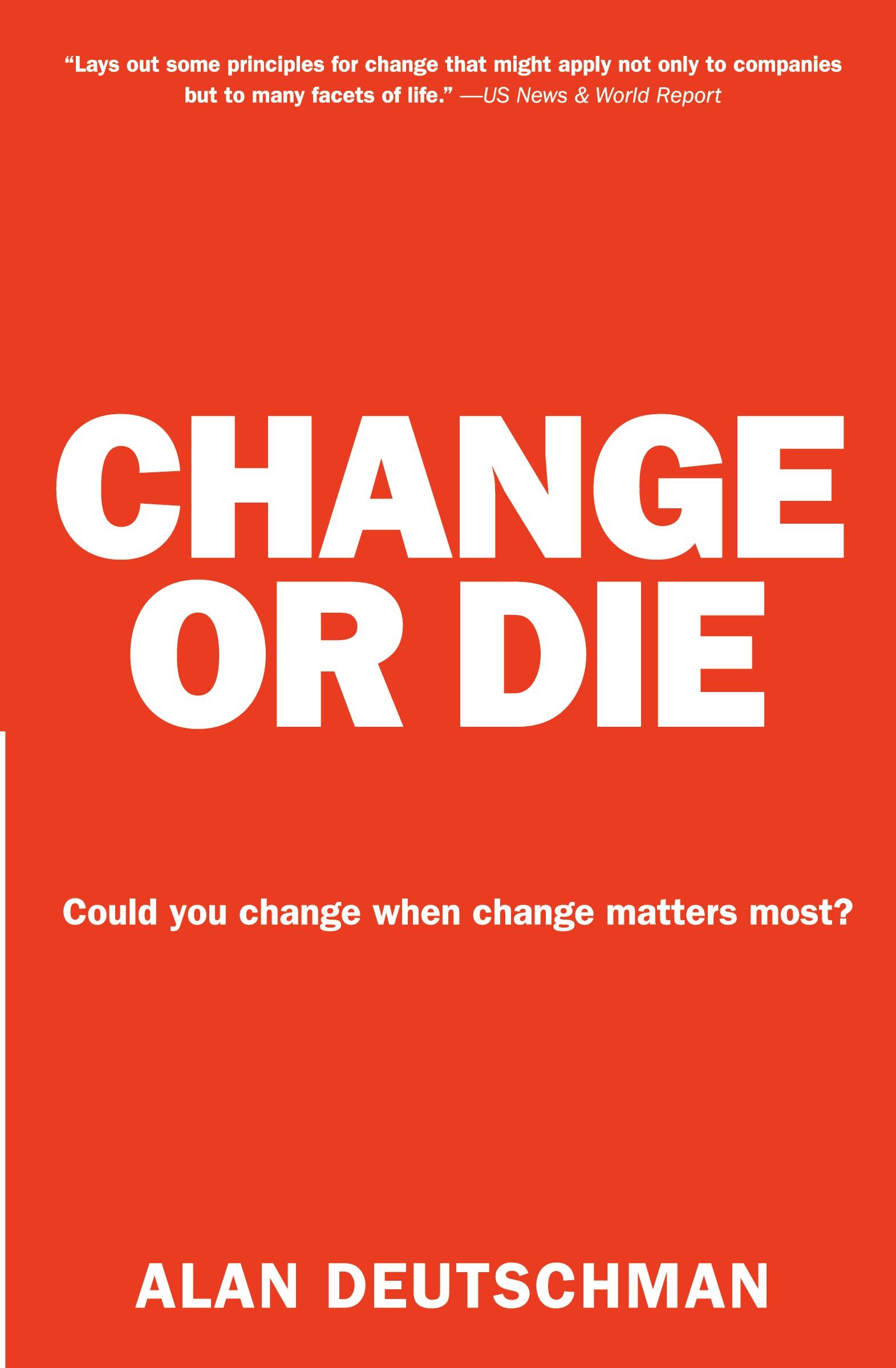 Cover: 9780061373671 | Change or Die | The Three Keys to Change at Work and in Life | Buch