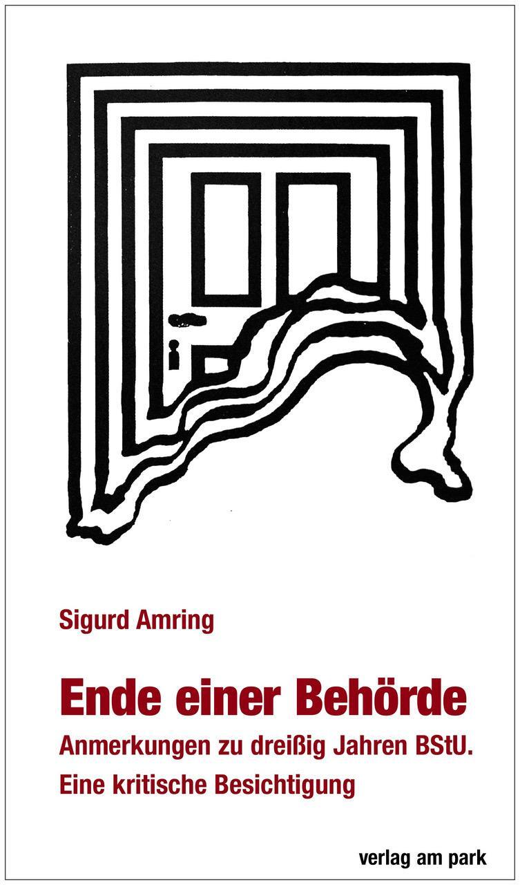 Cover: 9783897933828 | Ende einer Behörde | Sigurd Amring | Taschenbuch | verlag am park