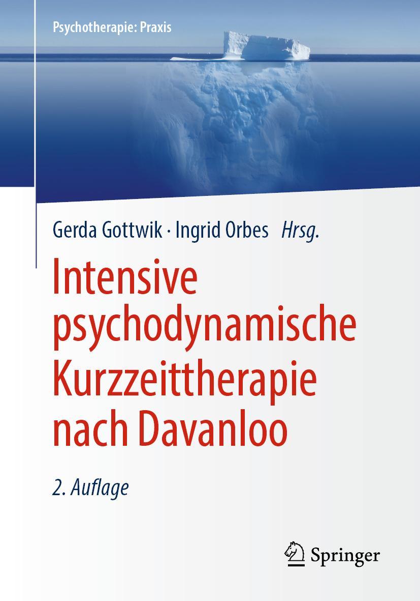 Cover: 9783662590355 | Intensive psychodynamische Kurzzeittherapie nach Davanloo | Buch | XII