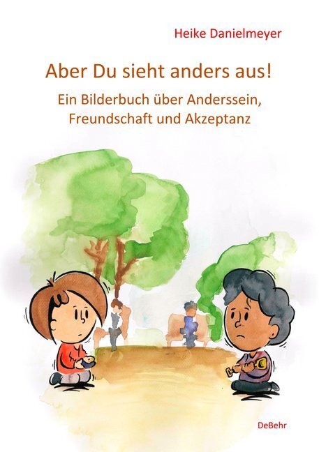 Cover: 9783957536204 | Aber du siehst anders aus! | Heike Danielmeyer | Taschenbuch | 22 S.