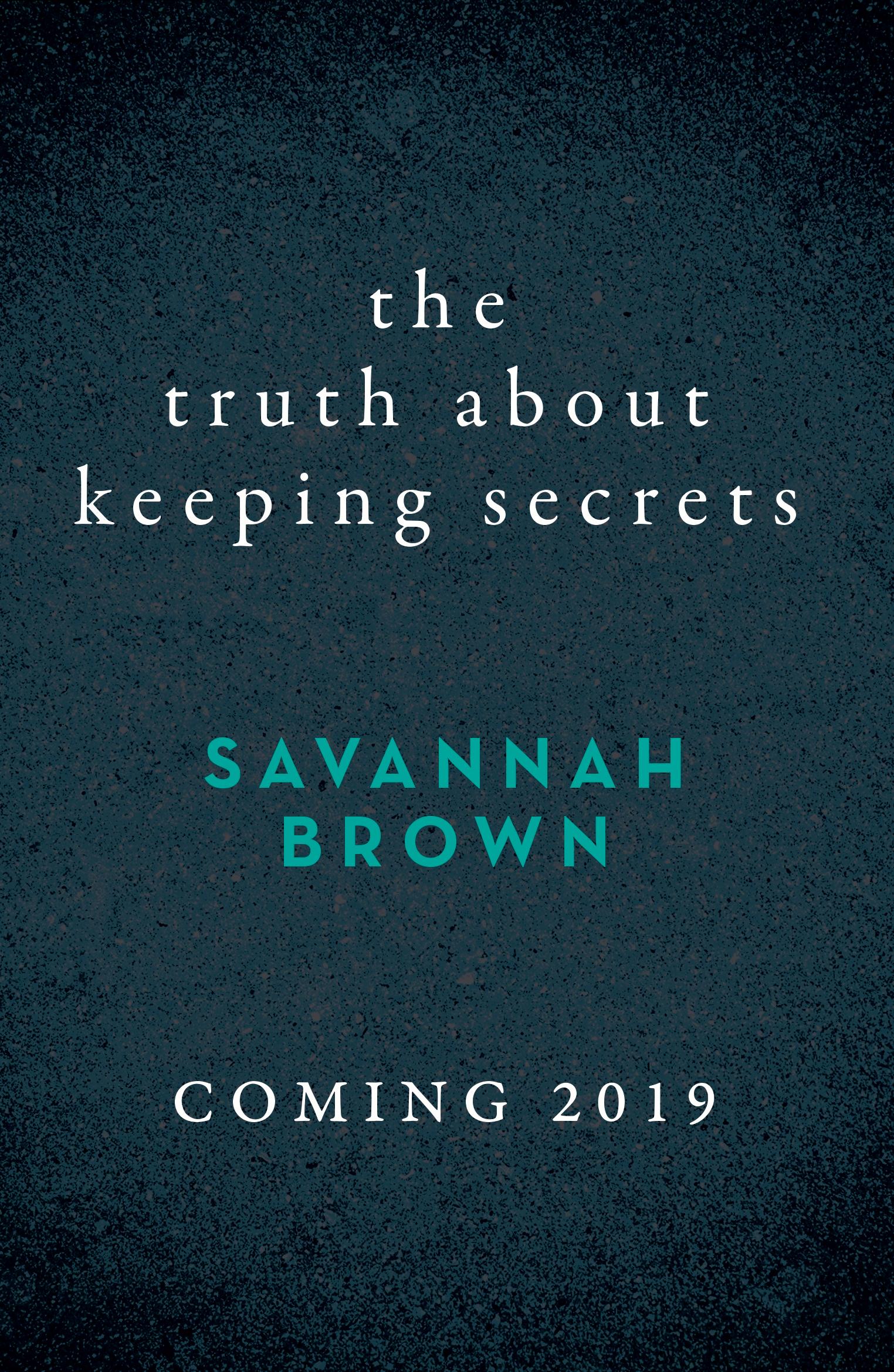 Cover: 9780241346303 | The Truth About Keeping Secrets | Savannah Brown | Taschenbuch | 2019