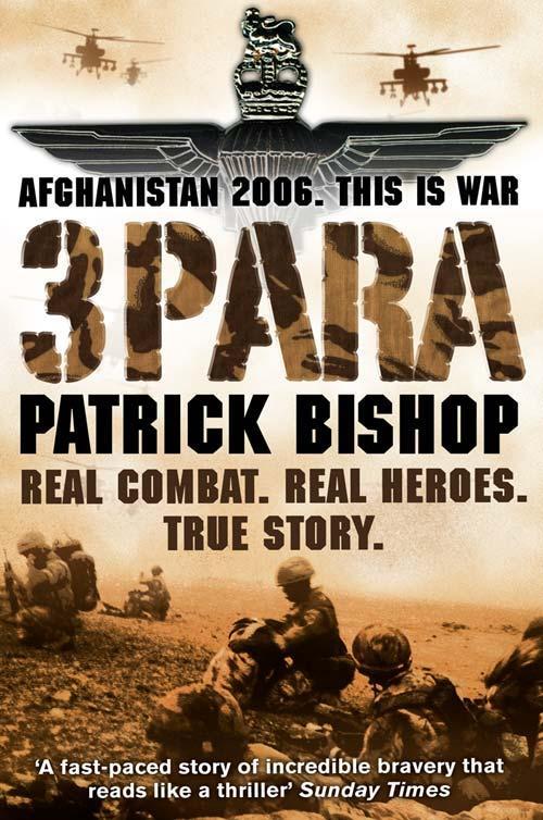 Cover: 9780007257805 | 3 Para | Patrick Bishop | Taschenbuch | Kartoniert / Broschiert | 2012