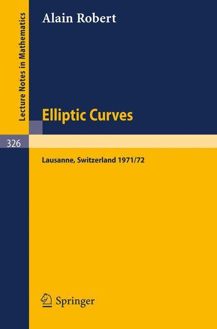 Cover: 9783540063094 | Elliptic Curves | A. Robert | Taschenbuch | Paperback | Englisch