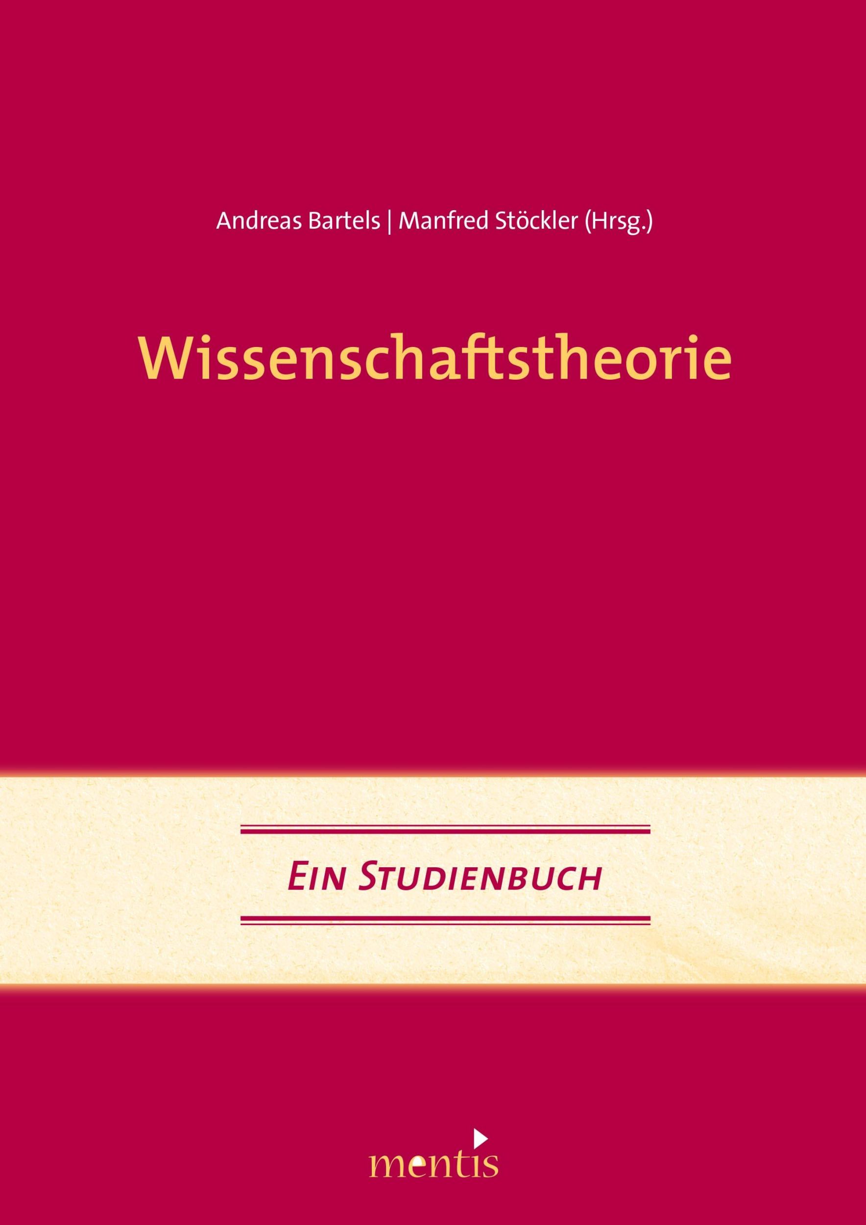 Cover: 9783897855915 | Wissenschaftstheorie | Ein Studienbuch | Andreas Bartels | Taschenbuch