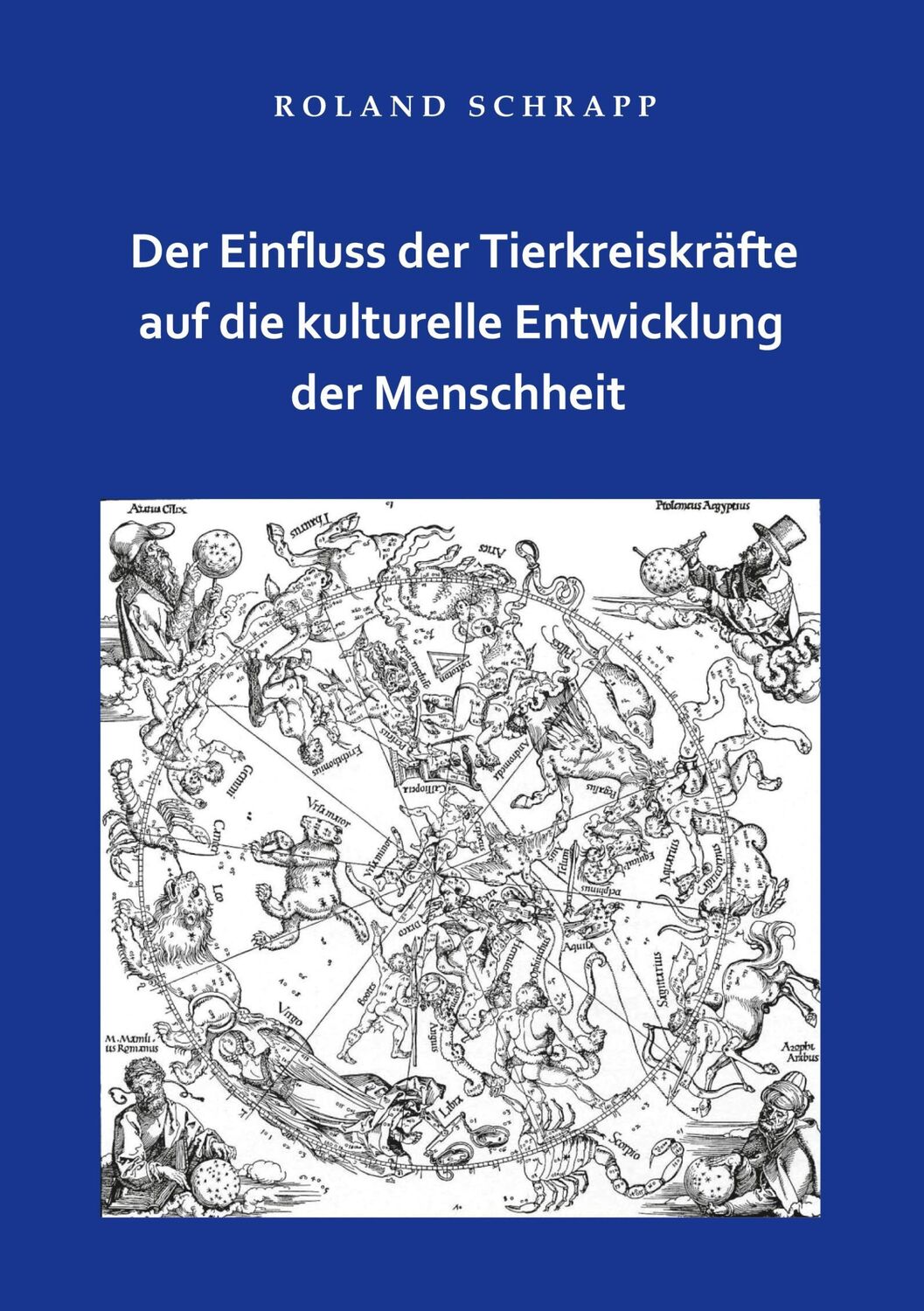 Cover: 9783754396261 | Der Einfluss der Tierkreiskräfte auf die kulturelle Entwicklung der...