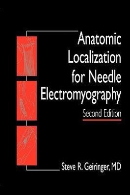 Cover: 9781560533146 | Anatomic Localization for Needle EMG | Steve R. Geiringer | Buch