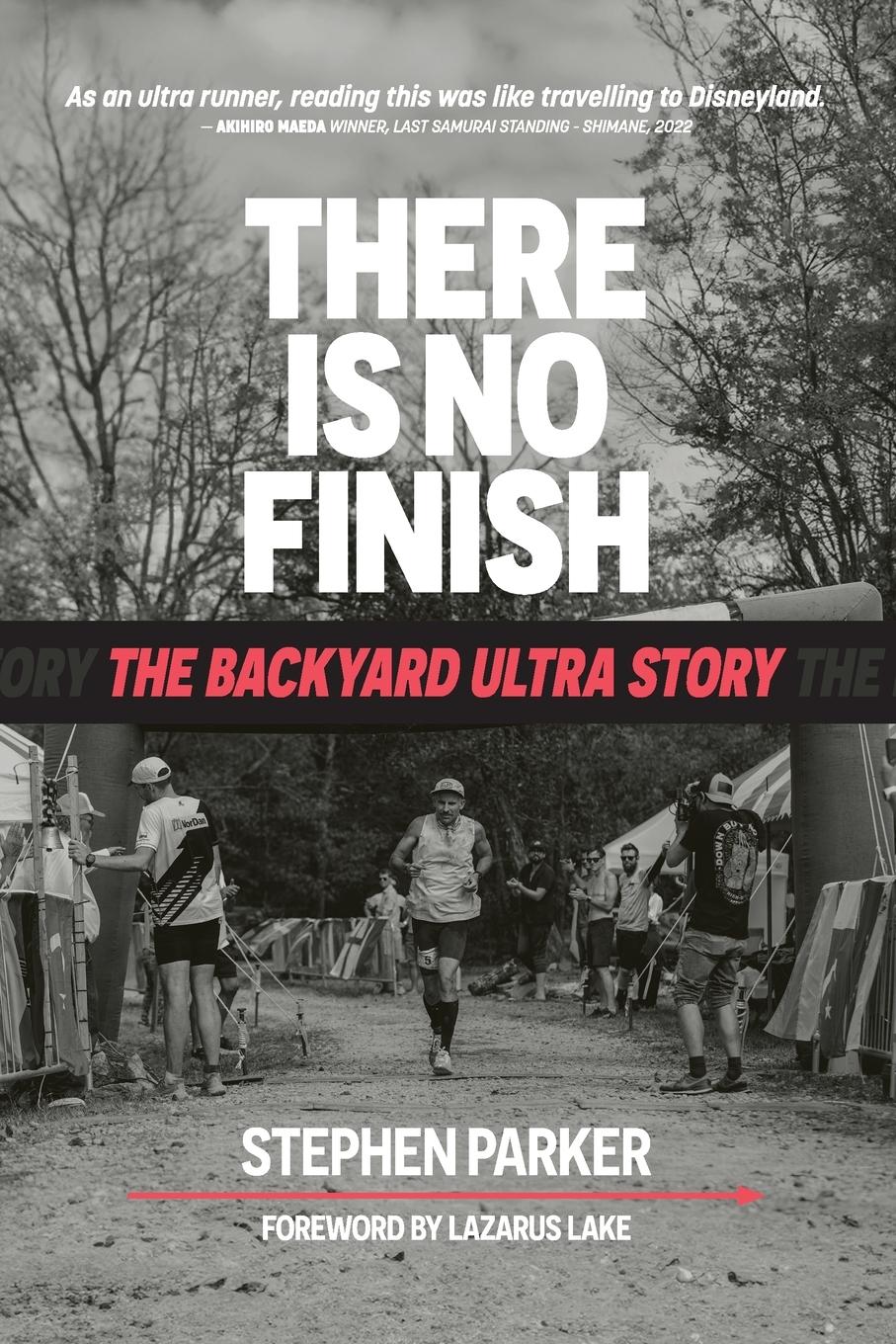 Cover: 9781763586314 | There is No Finish | The Backyard Ultra Story | Stephen Parker | Buch