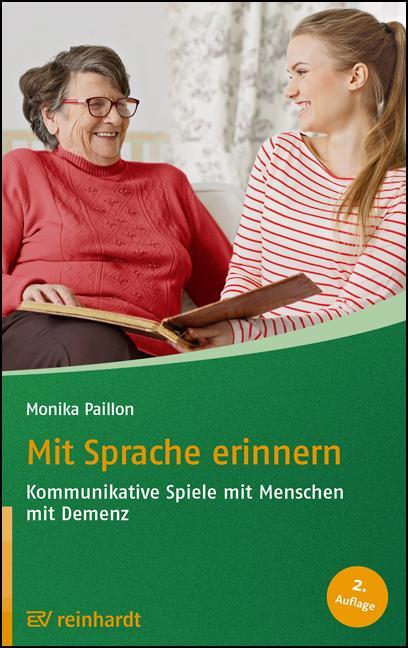 Cover: 9783497031214 | Mit Sprache erinnern | Kommunikative Spiele mit Menschen mit Demenz