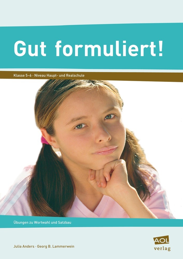 Cover: 9783403199328 | Gut formuliert! Klasse 5-6 | Julia Anders (u. a.) | Broschüre | 51 S.