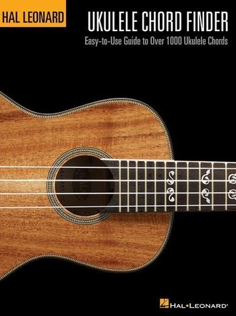 Cover: 9780634068645 | Ukulele Chord Finder: Easy-To-Use Guide to Over 1000 Ukulele Chords