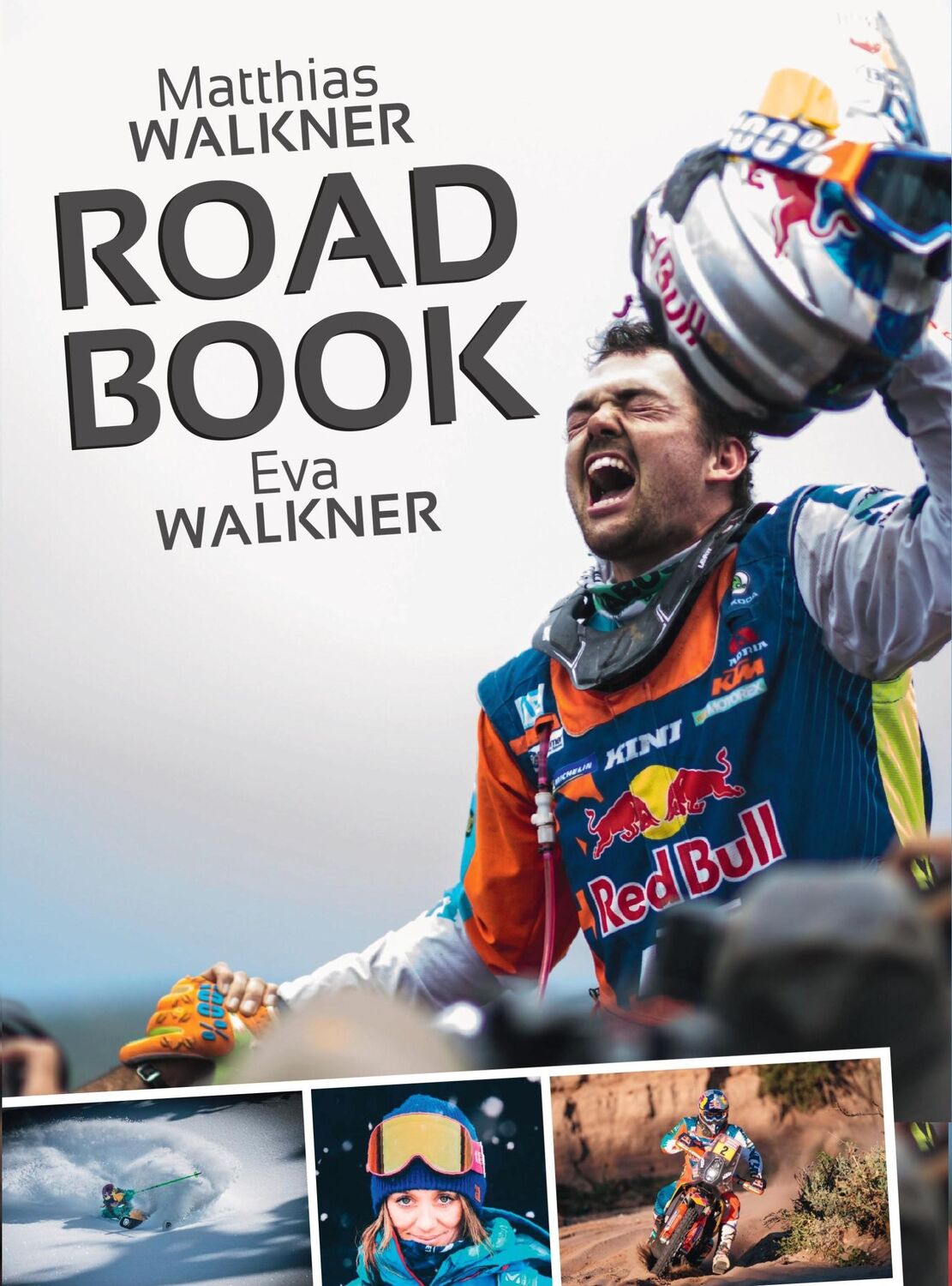 Cover: 9783903183100 | Roadbook | Matthias Walkner (u. a.) | Buch | 256 S. | Deutsch | 2019