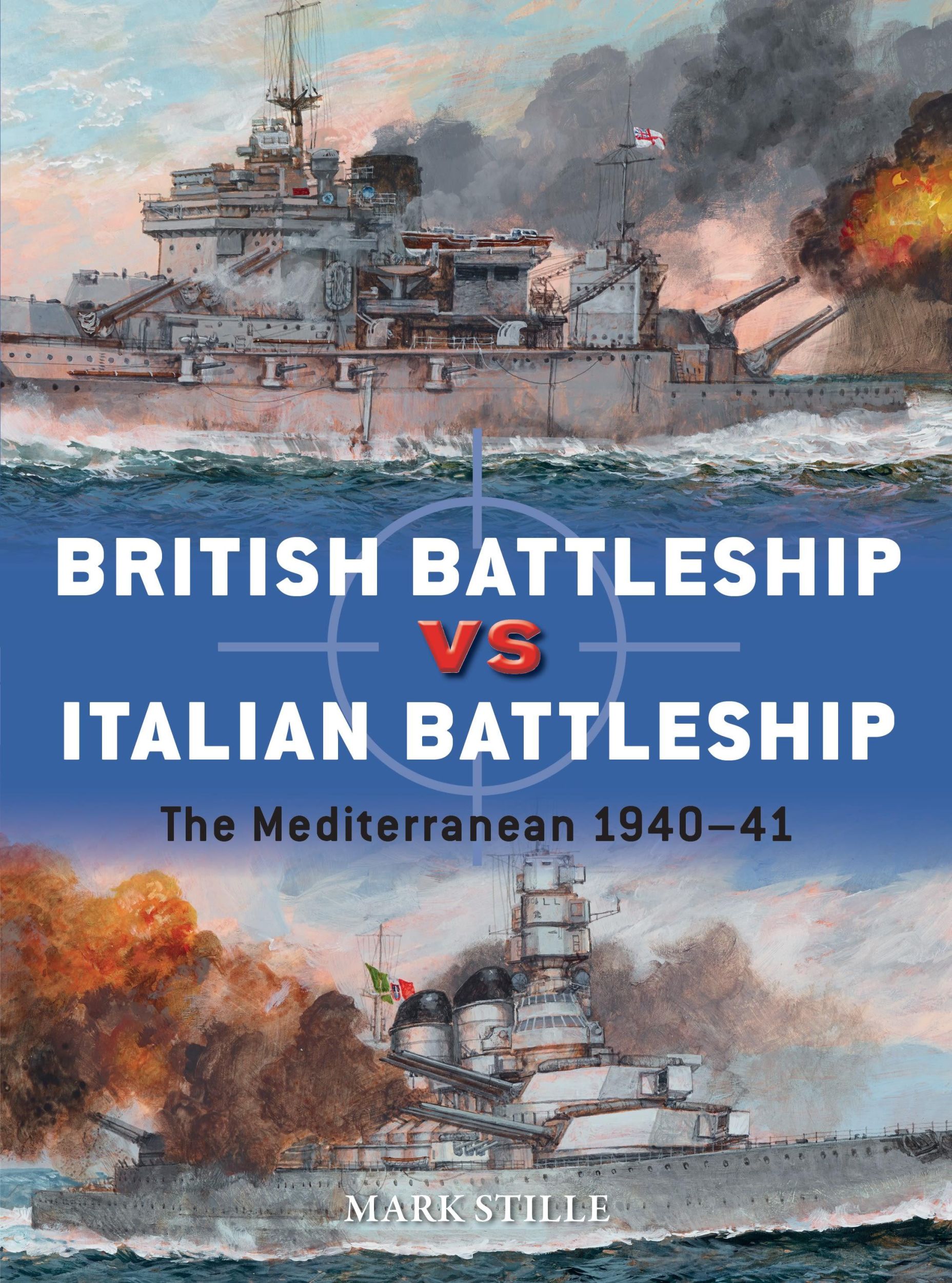 Cover: 9781472832269 | British Battleship Vs Italian Battleship | The Mediterranean 1940-41