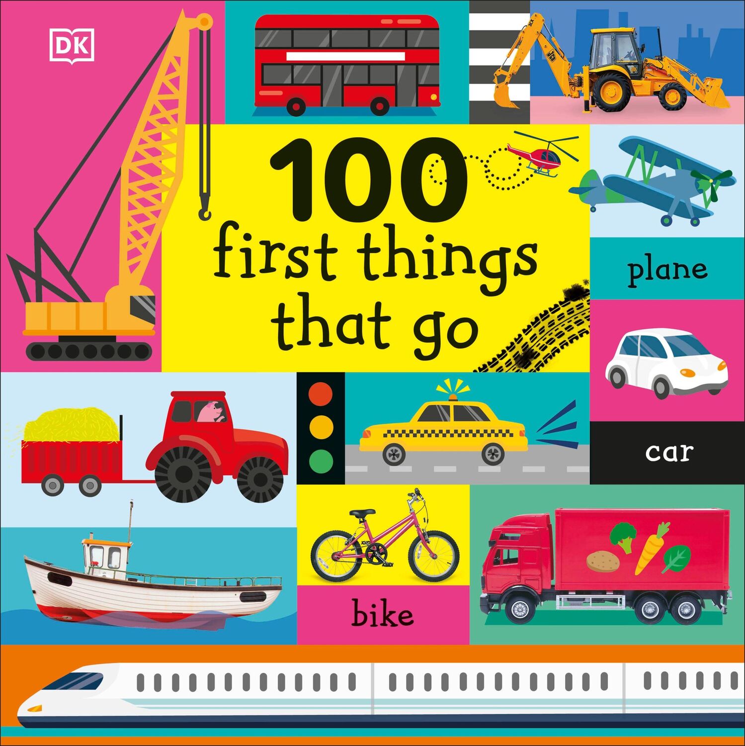 Cover: 9780241360323 | 100 First Things That Go | Dk | Buch | Papp-Bilderbuch | Englisch