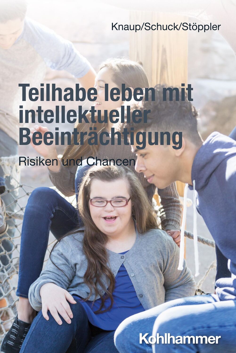 Cover: 9783170418745 | Teilhabe leben mit intellektueller Beeinträchtigung | Knaup (u. a.)