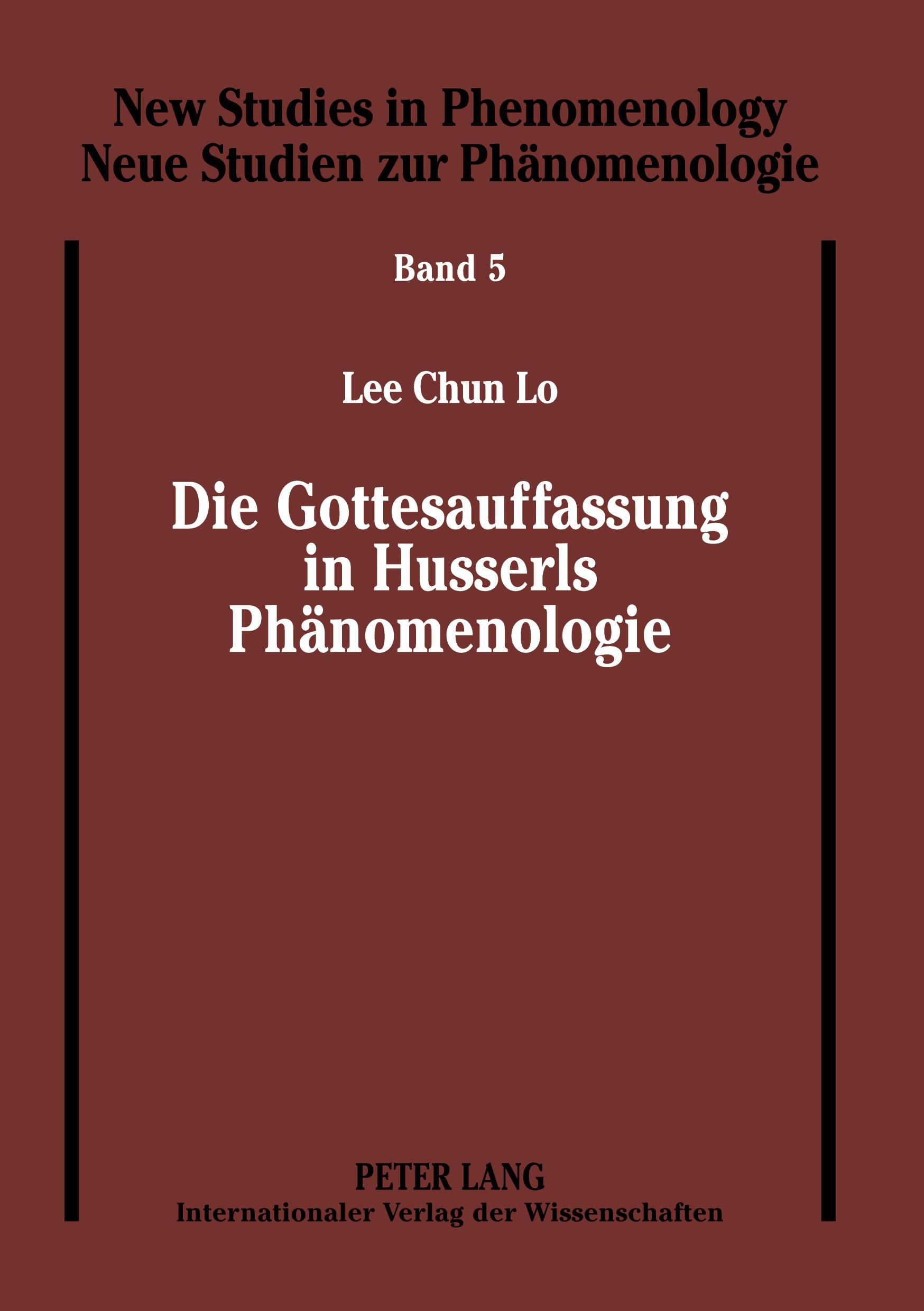 Cover: 9783631581964 | Die Gottesauffassung in Husserls Phänomenologie | Lee-Chun Lo | Buch