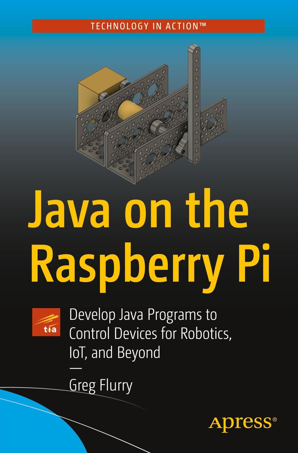 Cover: 9781484272633 | Java on the Raspberry Pi | Greg Flurry | Taschenbuch | xxi | Englisch