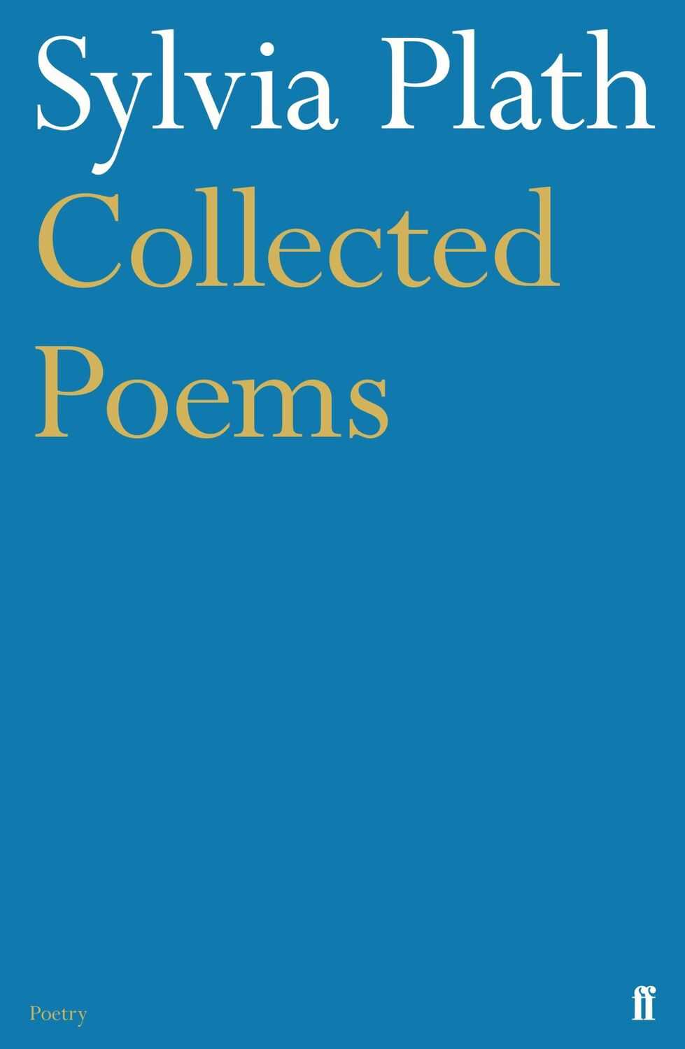 Cover: 9780571118380 | Collected Poems | Sylvia Plath | Taschenbuch | Kartoniert / Broschiert