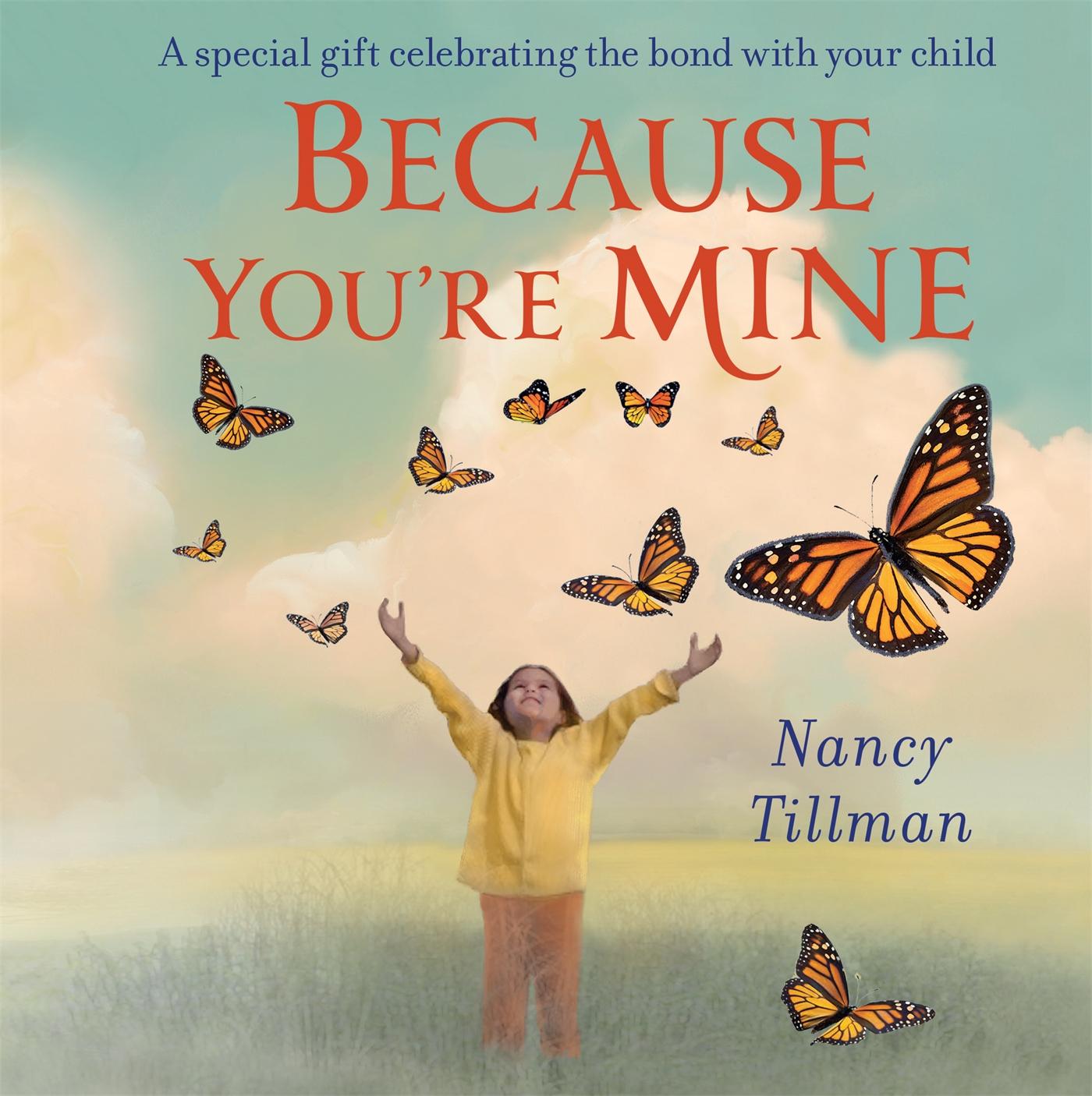 Cover: 9781035002511 | Because You're Mine | Nancy Tillman | Buch | Papp-Bilderbuch | 2023