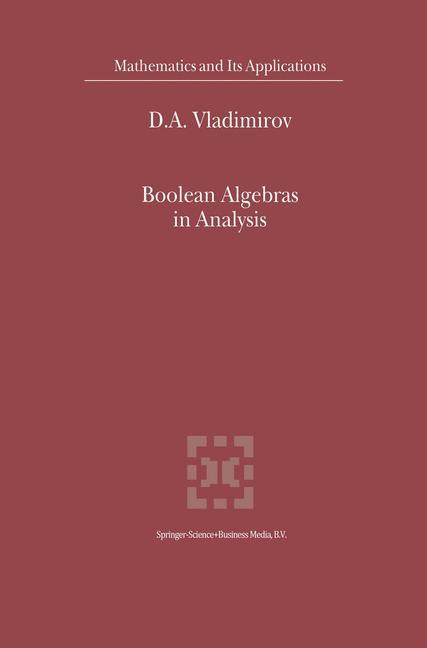 Cover: 9781402004803 | Boolean Algebras in Analysis | D. A. Vladimirov | Buch | xxi | 2002