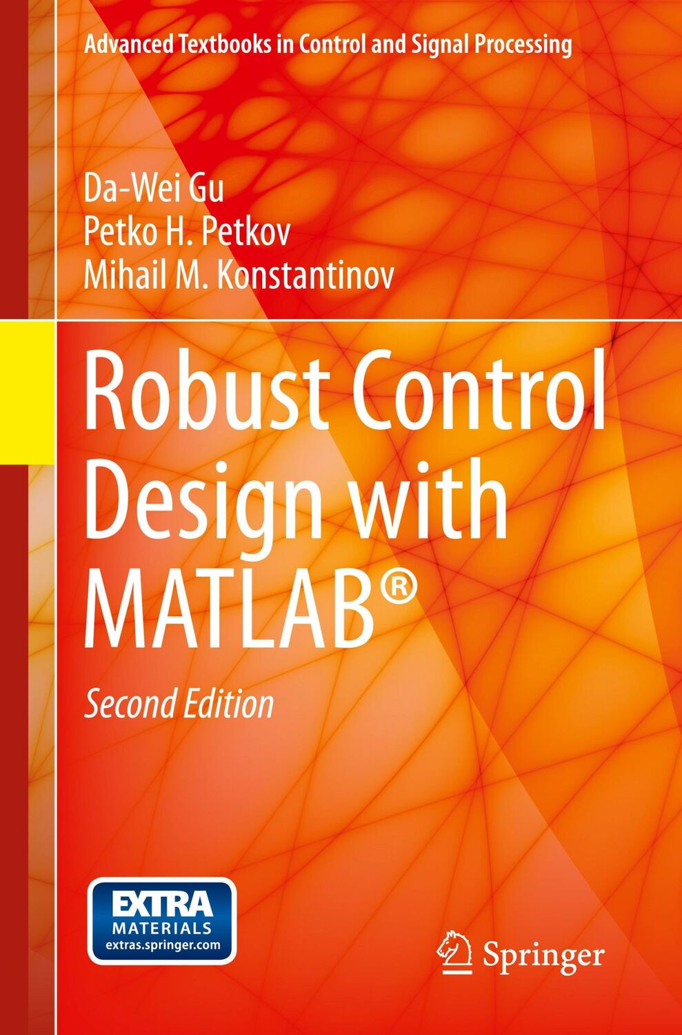 Cover: 9781447146810 | Robust Control Design with MATLAB® | Da-Wei Gu (u. a.) | Taschenbuch