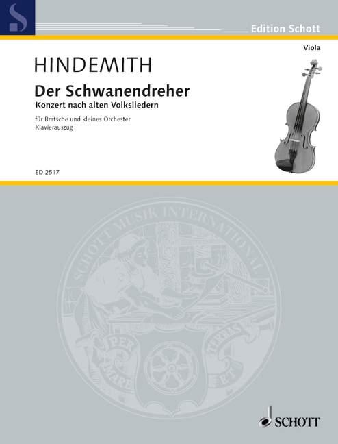 Cover: 9783795795139 | Der Schwanendreher. Klavierauszug mit Solostimme. | Paul Hindemith