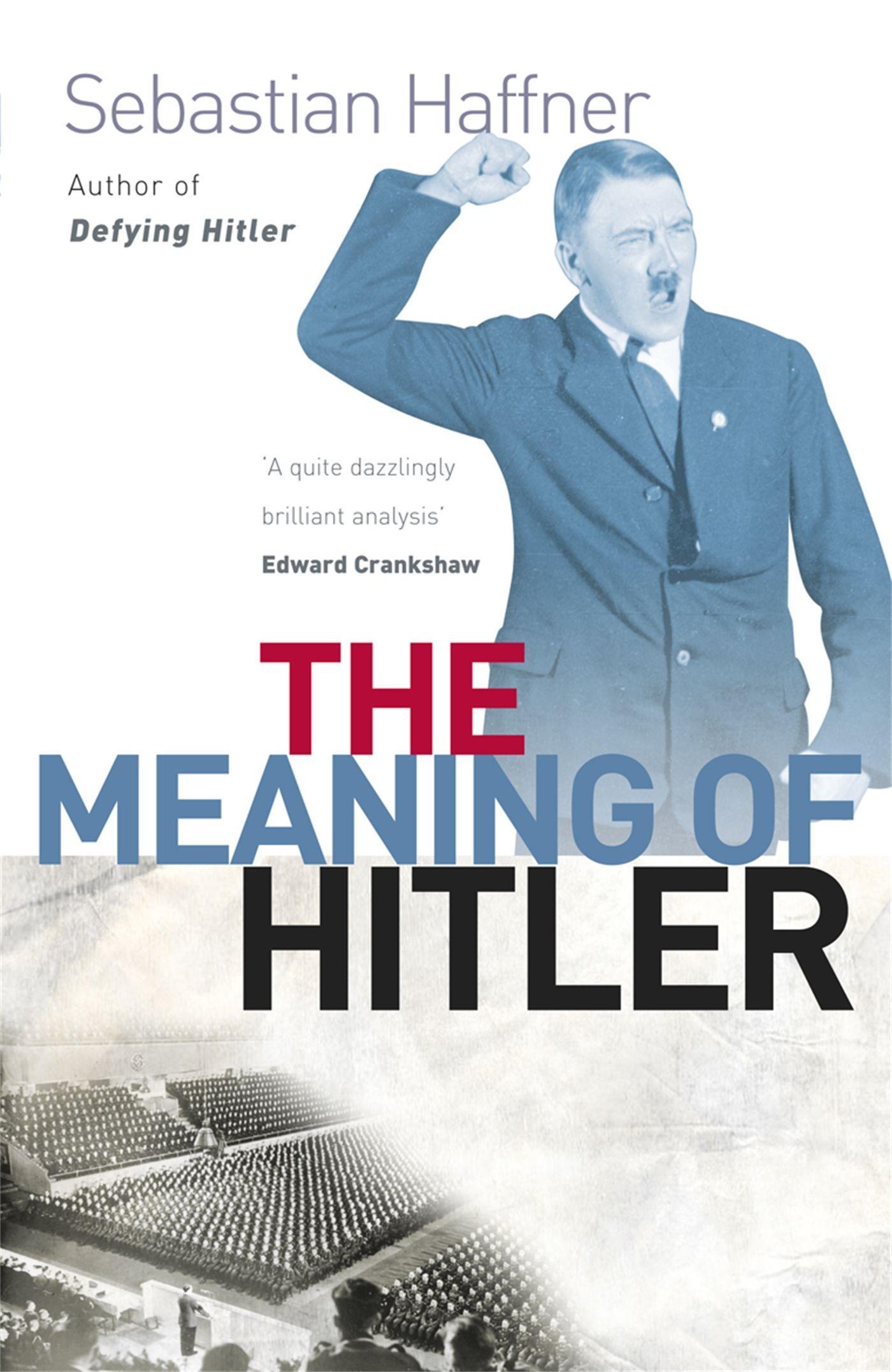 Cover: 9781857998788 | The Meaning Of Hitler | Sebastian Haffner | Taschenbuch | 165 S.