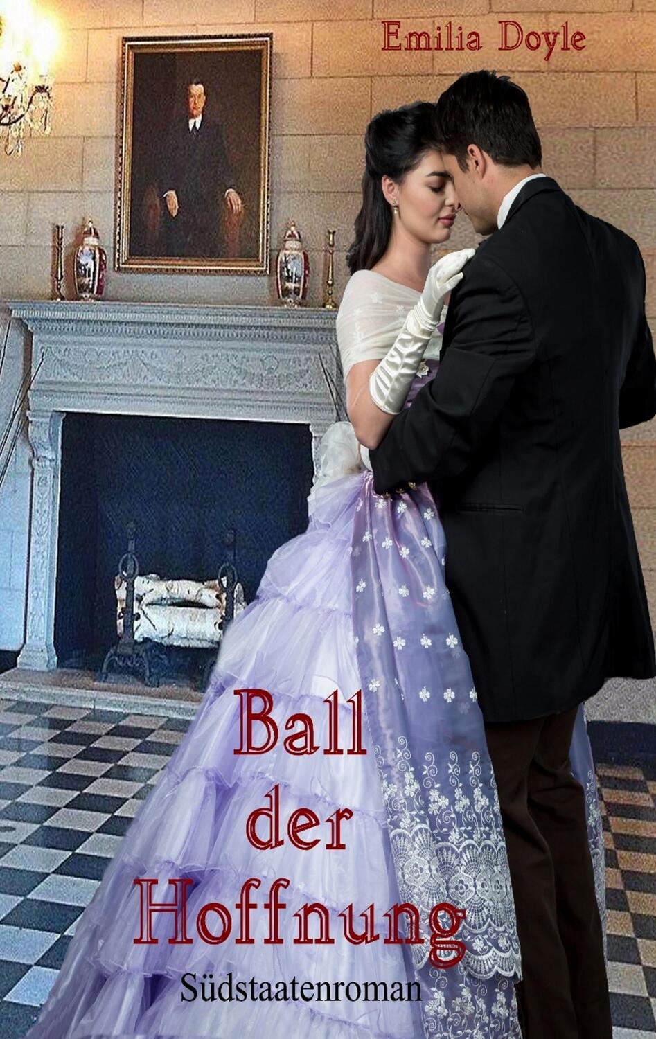 Cover: 9783748127901 | Ball der Hoffnung | Emilia Doyle | Taschenbuch | Books on Demand