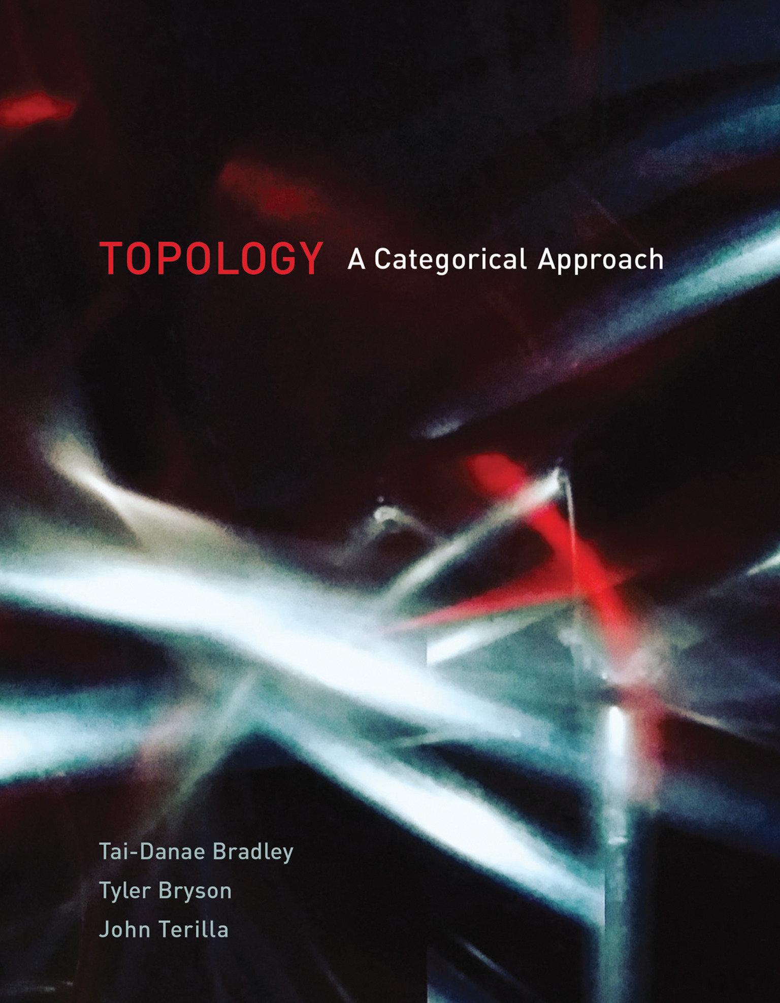 Cover: 9780262539357 | Topology | A Categorical Approach | Tai-Danae Bradley | Taschenbuch